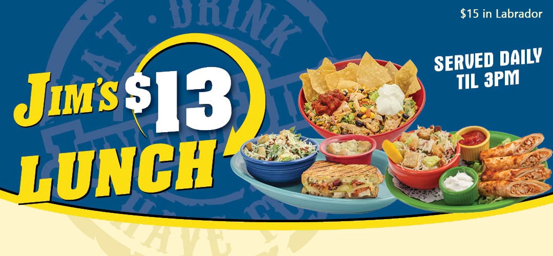 Jim's $13 Lunch